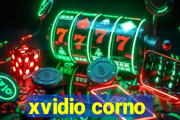 xvidio corno